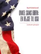 Onkel Sams børn: en rejse til USA
