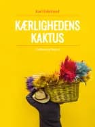 Kærlighedens kaktus: en skildring fra Mexico