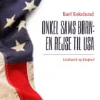 Onkel Sams børn: en rejse til USA af Karl Johannes Eskelund