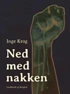 Ned med nakken af Inge Krog Holt