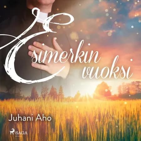 Esimerkin vuoksi af Juhani Aho