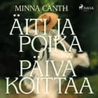 Äiti ja poika - Päivä koittaa af Minna Canth