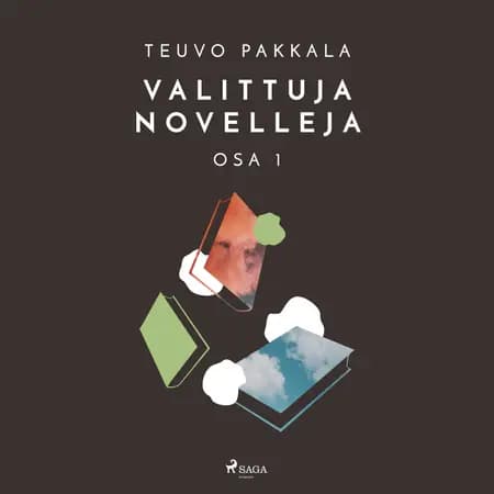 Valittuja novelleja, osa 1 af Teuvo Pakkala