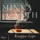 Kauppa-Lopo af Minna Canth