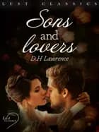 LUST Classics: Sons and Lovers