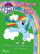 My Little Pony - Rainbow Dash og Daring Dos vovede vovestykker af G. M. Berrow