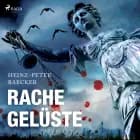 Rachegelüste