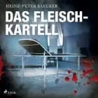 Das Fleisch-Kartell