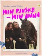 Min Pjuske - Min Anna