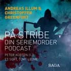 På stribe - din seriemorderpodcast (Peter Kürten 1:2)