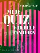 Mere quiz for hele familien