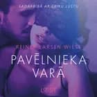 Pavēlnieka varā - Erotisks īss stāsts af Reiner Larsen Wiese