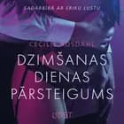 Dzimšanas dienas pārsteigums - Erotisks īss stāsts af Cecilie Rosdahl