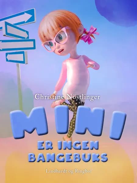 Mini er ingen bangebuks af Christine Nöstlinger