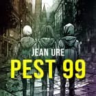 Pest 99 af Jean Ure