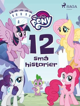 My Little Pony - 12 små historier af Diverse