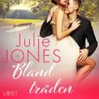 Bland träden - erotisk novell af Julie Jones