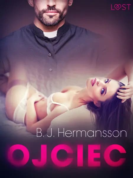 Ojciec - opowiadanie erotyczne af B. J. Hermansson