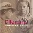 Dilemma af Agnes Jelhof Jensen