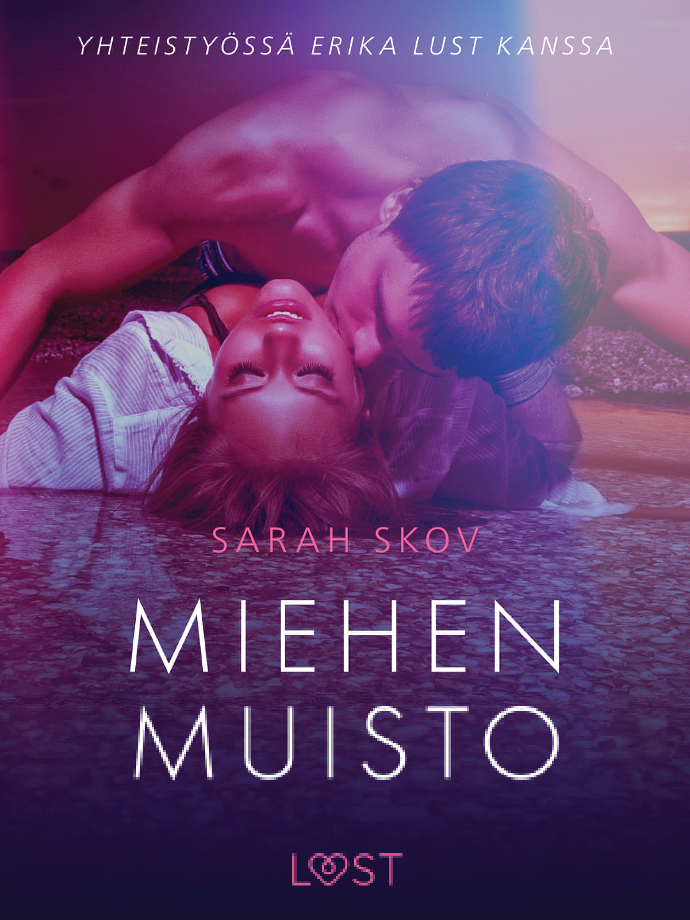 Miehen muisto - eroottinen novelli af Sarah Skov