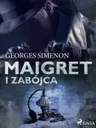 Maigret i zabójca
