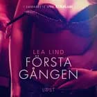 Första gången - erotisk novell af Lea Lind