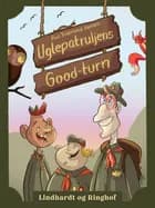 Uglepatruljens good-turn af Povl Tolderlund Hansen