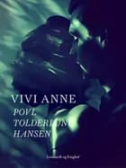 Vivi Anne af Povl Tolderlund Hansen