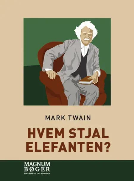 Hvem stjal elefanten? af Mark Twain