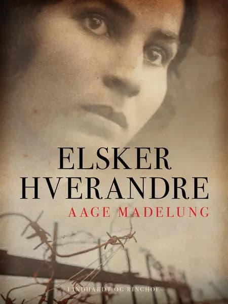 Elsker hverandre af Aage Madelung