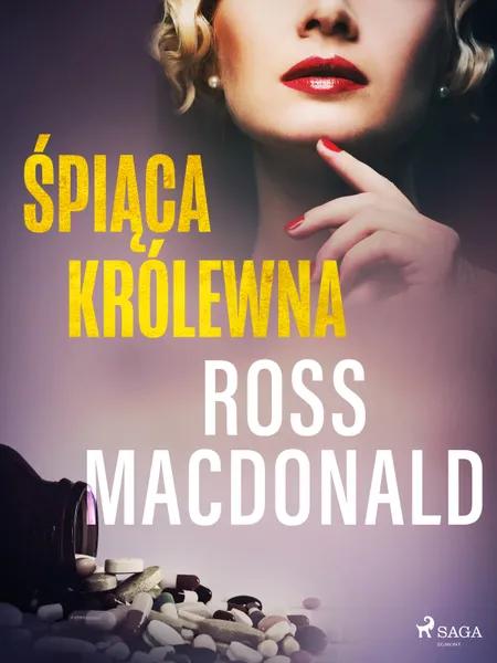 Śpiąca królewna af Ross Macdonald