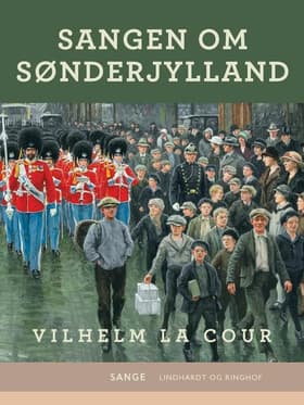 Sangen om Sønderjylland af Vilhelm La Cour