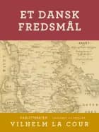 Et dansk fredsmål