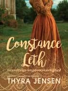 Constance Leth - Grundtvigs ungdomskærlighed af Thyra Jensen