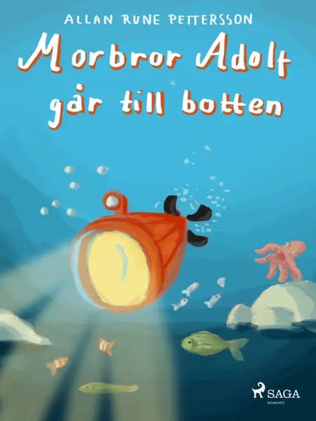Morbror Adolf går till botten af Allan Rune Pettersson