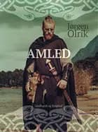 Amled af Jørgen Olrik