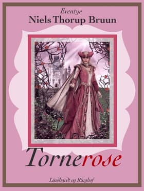 Tornerose af Niels Thorup Bruun