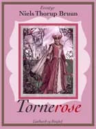 Tornerose af Niels Thorup Bruun