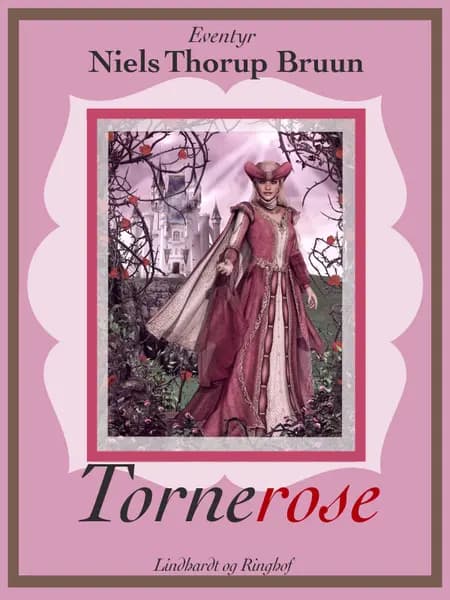 Tornerose af Niels Thorup Bruun