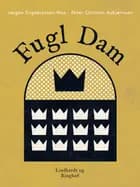 Fugl Dam af Peter Christen Asbjørnsen og Jørgen Engebretsen Moe