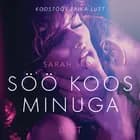 Söö koos minuga - Erootiline lühijutt af Sarah Skov