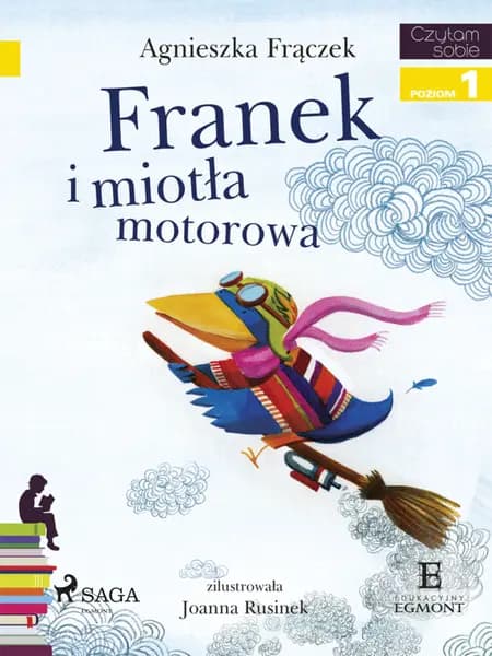 Franek i miotła motorowa af Agnieszka Frączek