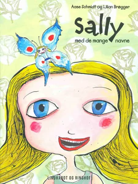 Sally med de mange navne af Aase Schmidt