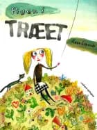 Pigen i træet af Aase Schmidt