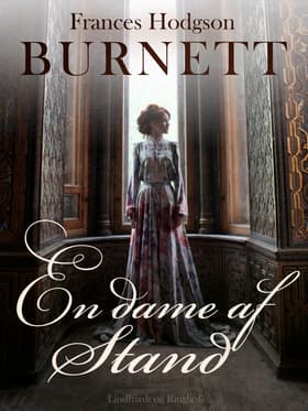 En Dame af Stand af Frances Hodgson Burnett