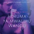 Huruma ya Mwalimu Wangu - Hadithi Fupi ya Mapenzi af Reiner Larsen Wiese