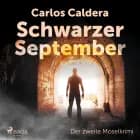 Schwarzer September - der zweite Moselkrimi af Carlos Caldera