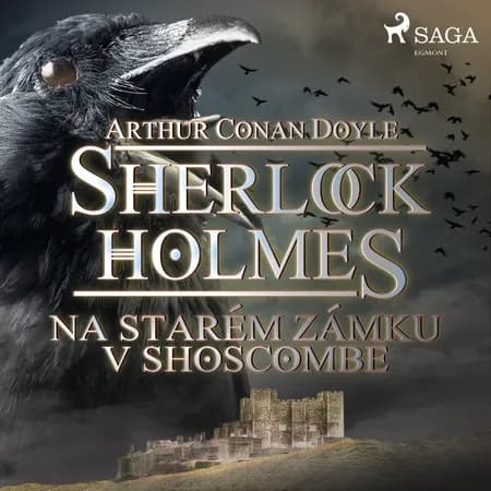 Na starém zámku v Shoscombe af Arthur Conan Doyle