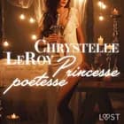 Princesse poétesse - Une nouvelle érotique af Chrystelle Leroy