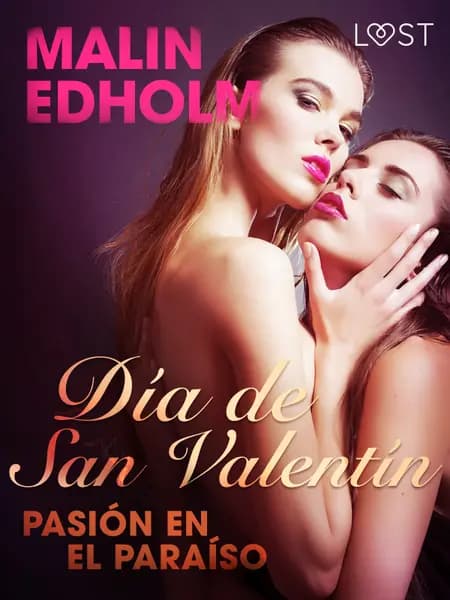 Día de San Valentín: pasión en el paraíso af Malin Edholm